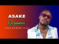 Asake - Organise lyrics