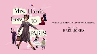 "Save Something" by Rael Jones from MRS. HARRIS GOES TO PARIS