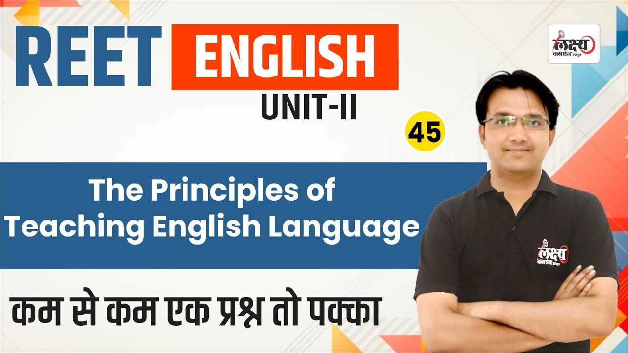 REET Pre English Class 2024 | The Principles of Teaching English Language | REET Exam 2024 | #45