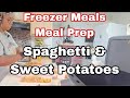 Freezer Prep Night Spaghetti Sweet Potatoes Wash Dishes Real Life 