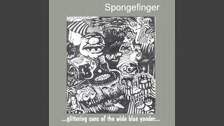 Video thumbnail of "Spongefinger - Yesterday, Today and Forever"