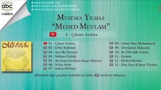 Mustafa Yılmaz - Dün Gece Kabeye Vardım Resimi