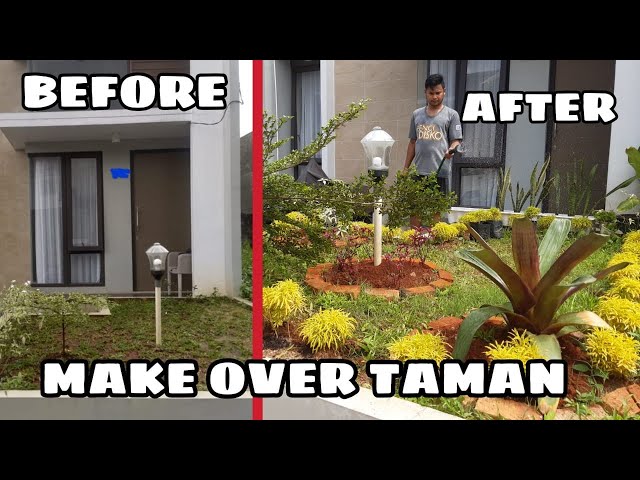 CARAKU MAKE OVER TAMAN MINIMALIS DEPAN RUMAH + TIPS MERAWAT TAMAN