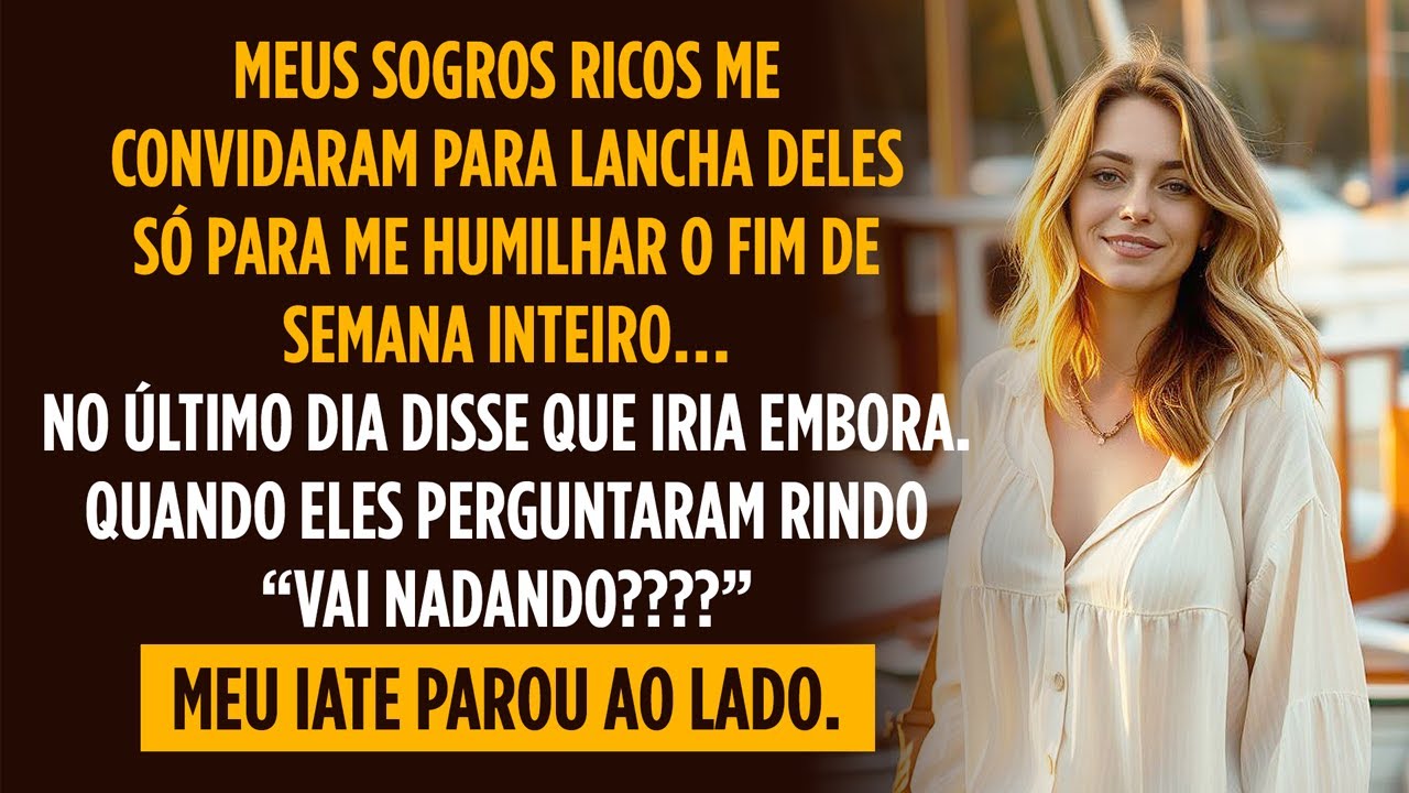 Sogros ricos me humilharam na lancha. Quando disse que iria embora, perguntaram: "VAI NADANDO?"