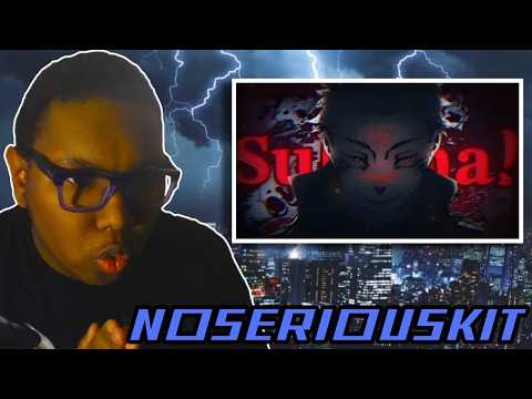 First Reaction To NoSeriousKit (SUKUNA RAP! | “𝐒𝐮𝐤𝐮𝐧𝐚!” | By NoSeriousKit)