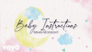 Brian McKnight - Baby Instructions (Official Visualizer)