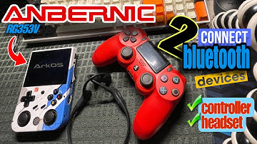 Connect Two Bluetooth Devices on your Anbernic (RG353V)