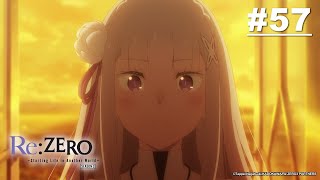 Re:ZERO -Starting Life in Another World- Season 3 | Episode 07 (EP57) [English Sub]