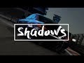 Shadows  forza 7 cinematic edit