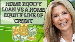Home Equity Loan vs. Home Equity Line of Credit screenshot 1
