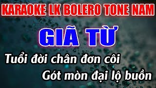 Liên Khúc Bolero Tone Nam Dễ Hát  -   Karaoke Giã Từ  -   Karaoke Lâm Beat   -    Beat Mới