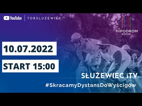 ? Dzień 2 ? Hipodrom Sopot ? 10 LIPCA 2022