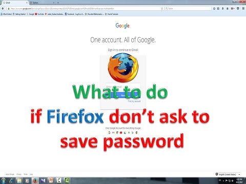 What to Do if Mozilla Firefox Don’t Ask to Save Password