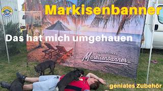 Unser neues Markisenbanner -  bestes Zubehör für den Camper 🚐🔥