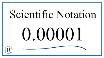 Write 0.00001 in Scientific Notation