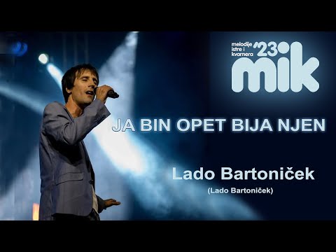 JA BIN JOPET BIJA NJEN  Lado Bartoniček (Lado Bartoniček - L. Bartoniček - L. Bartoniček)