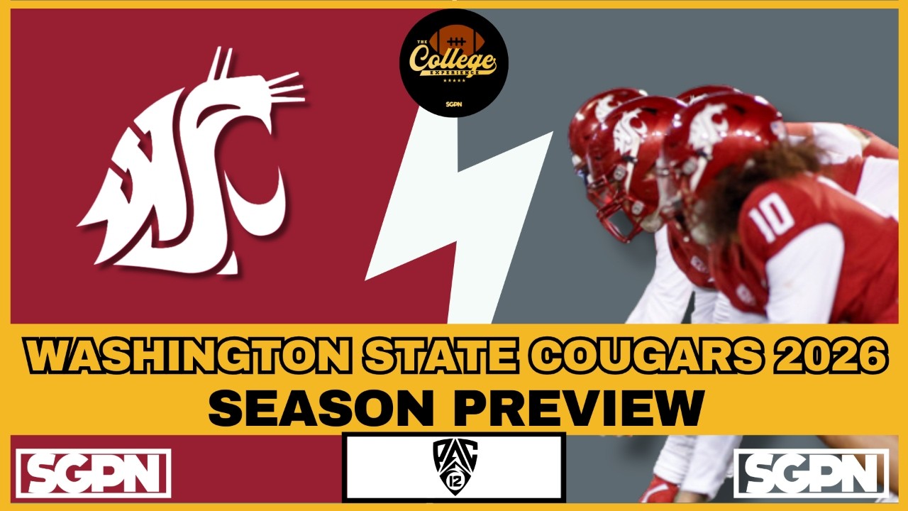 WASHINGTON STATE COUGARS PREVIEW 2026 | THE COLLEGE FOOTBALL EXPERIENCE