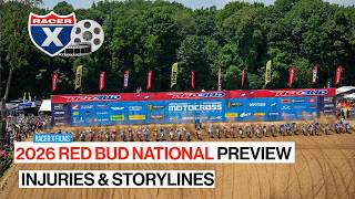 2026 Red Bud National Preview & Injury Report