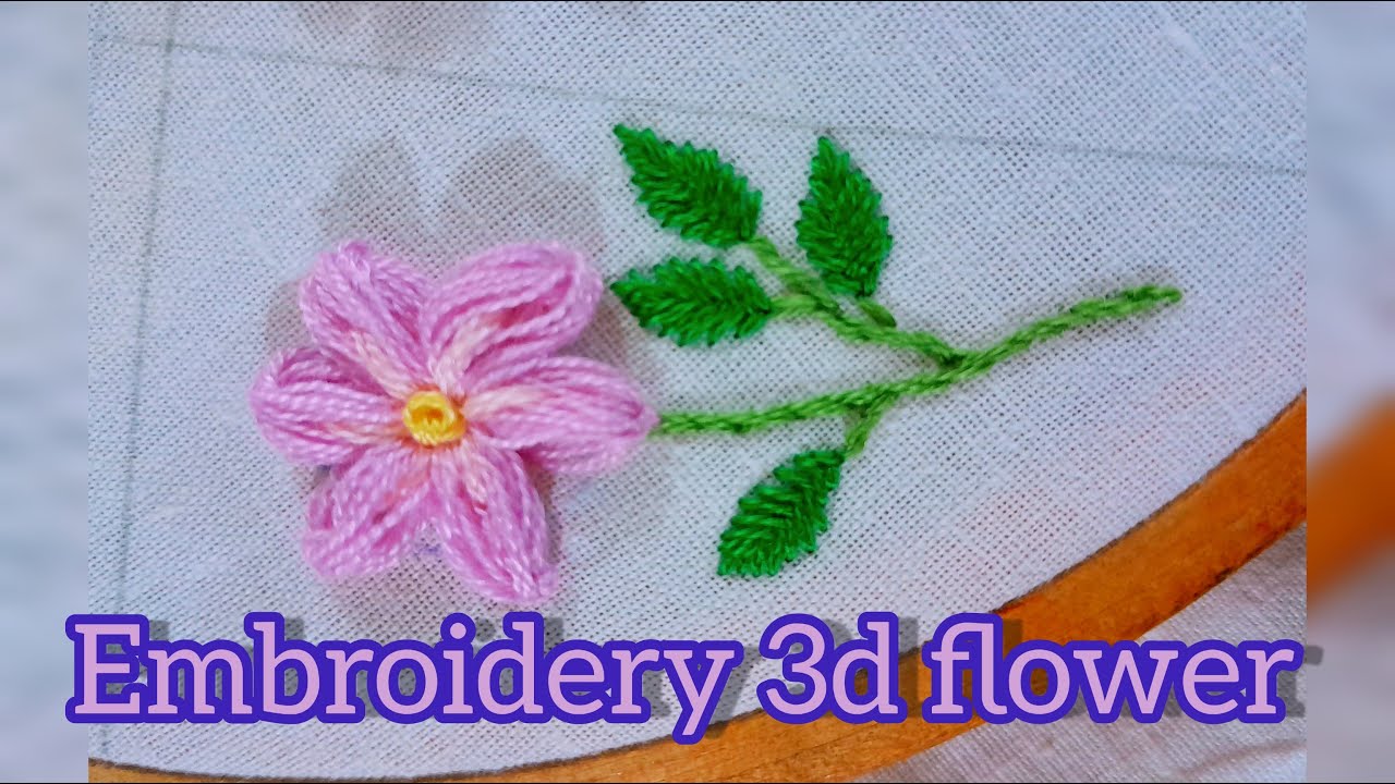 How can I embroider a 3D flower?/embroidery 3d flower tutorial ...