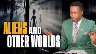 Aliens And Other Worlds | Prophet Uebert Angel