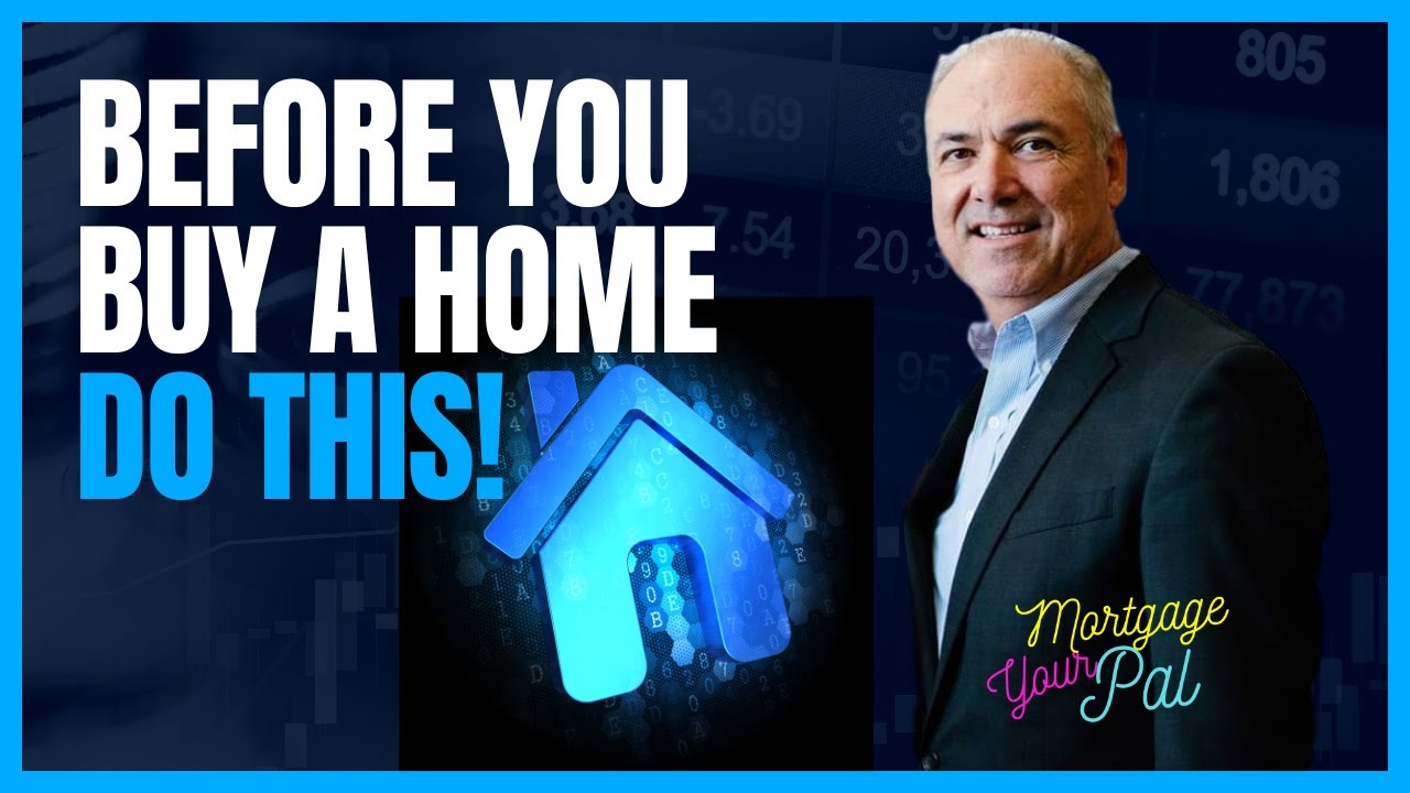 Do THIS before you Buy a House!