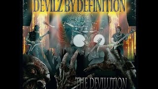 DEVILZ BY DEFINITION - THE DEVILUTION RELEASE -SYLOSIS COVER -STAINED HUMANITY-  LIVE @ THE DH