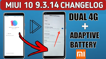 MIUI 9.3.14 GLOBAL BETA UPDATE new CHANGELOG | dual volTE,Android Pie |redmi y2,redmi note 5 pro