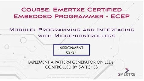 PIC Micro-controller programming | Assignment 002 | Pattern generator on LEDs controlled by switches