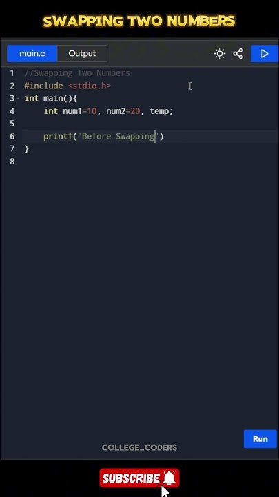 Swapping Two Numbers in C | C Language Basics | College Coders # ...