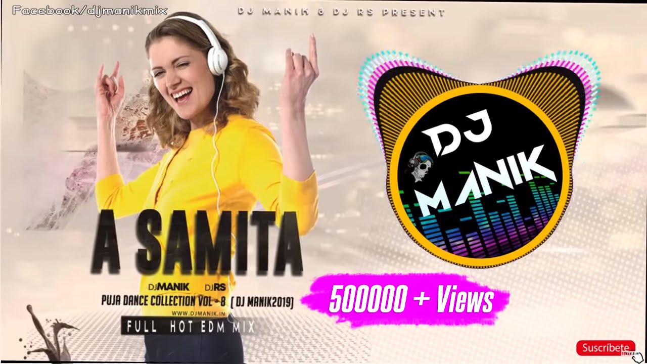 A Samita Remix  DJ Manik 2019   DJ RS  EDM Drop Hot Mix  Odia Dance Mix