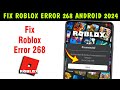 Roblox Error code 268 explained | Fix You have Been Kicked Due to Unexpected Client Behaviour Roblox