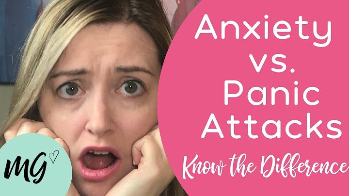 What is the difference between a panic and anxiety attack