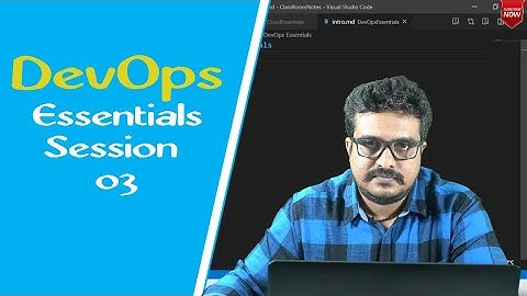 DevOps Tutorial | DevOps Essentials Session 03