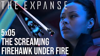 The Expanse  5x05 | The Screaming Firehawk Under Fire