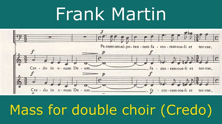 Frank Martin - Mass for double choir a cappella - ...