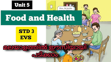 Food and Health - Malayalam explanation/ Unit 5 /Class 3 EVS/ ENGLISH MASTER