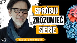 Jacek Santorski-o nieprostych ścieżkach naszego życia