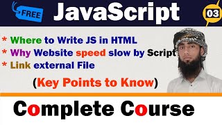 #03 How to Use JavaScript in HTML Code | 👉Reason of Slow Page Loading Speed | 🥴Where To Place Script