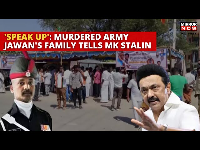 Army Jawan's Murder By DMK Worker Rocks Tamil Nadu | Family Urges CM Stalin To Break Silence class=