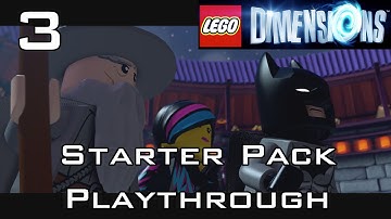 LEGO: Dimensions - Starter Pack Story Playthrough - Part 3: Elements of Surprise