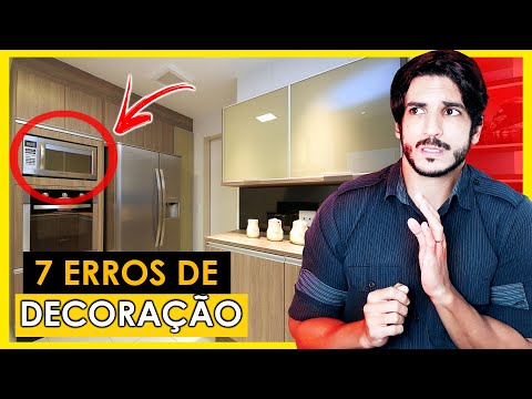 7 ERROS DE DECORAÇÃO - PARTE 7 - CUIDADO !