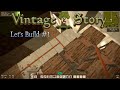 Vintage story  setting up the electricity  lets build 1