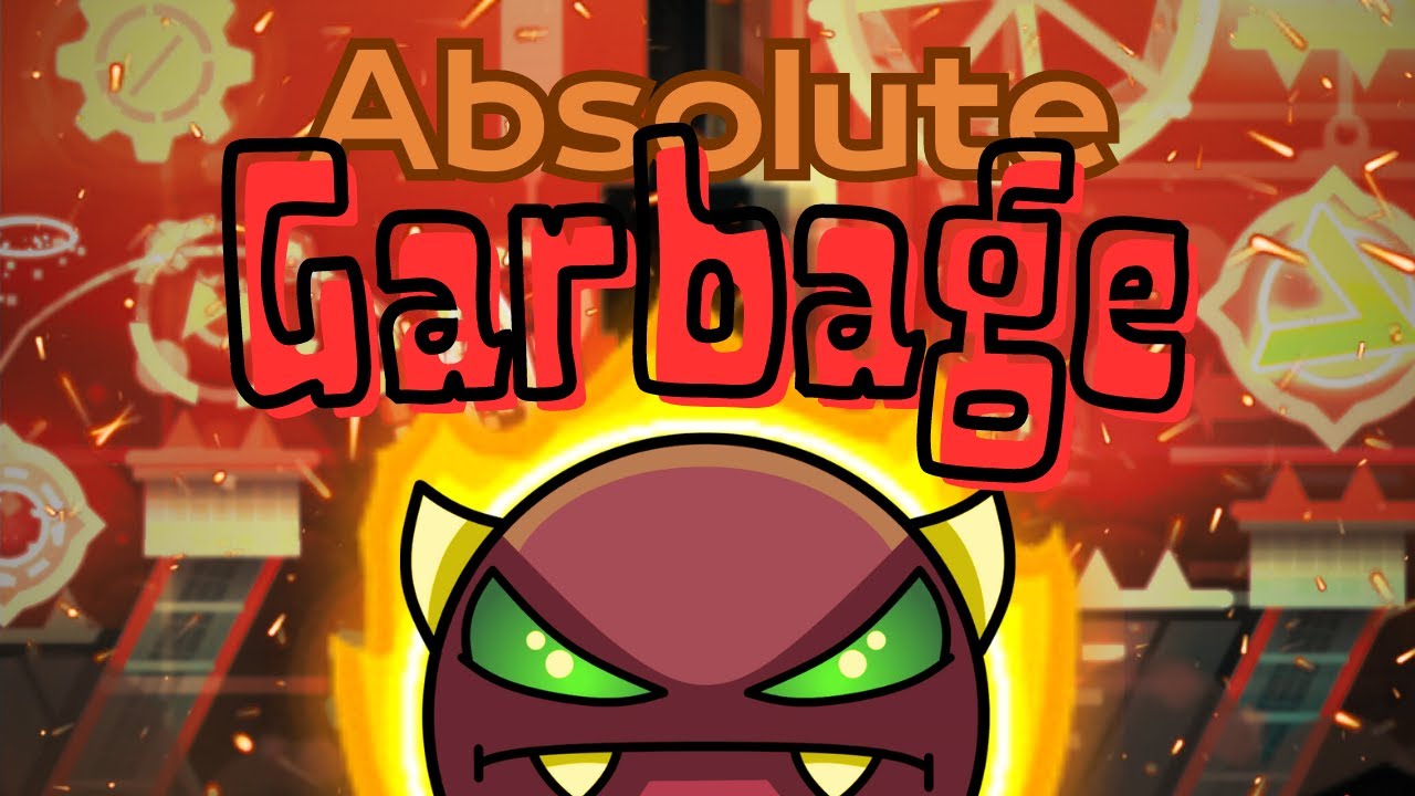 Absolute Garbage 100% (Easy Demon) by Bli - Geometry Dash 2.11 - YouTube