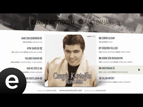 Unutamam Ki (Cengiz Kurtoğlu) Official Audio #unutamamki #cengizkurtoğlu - Esen Müzik