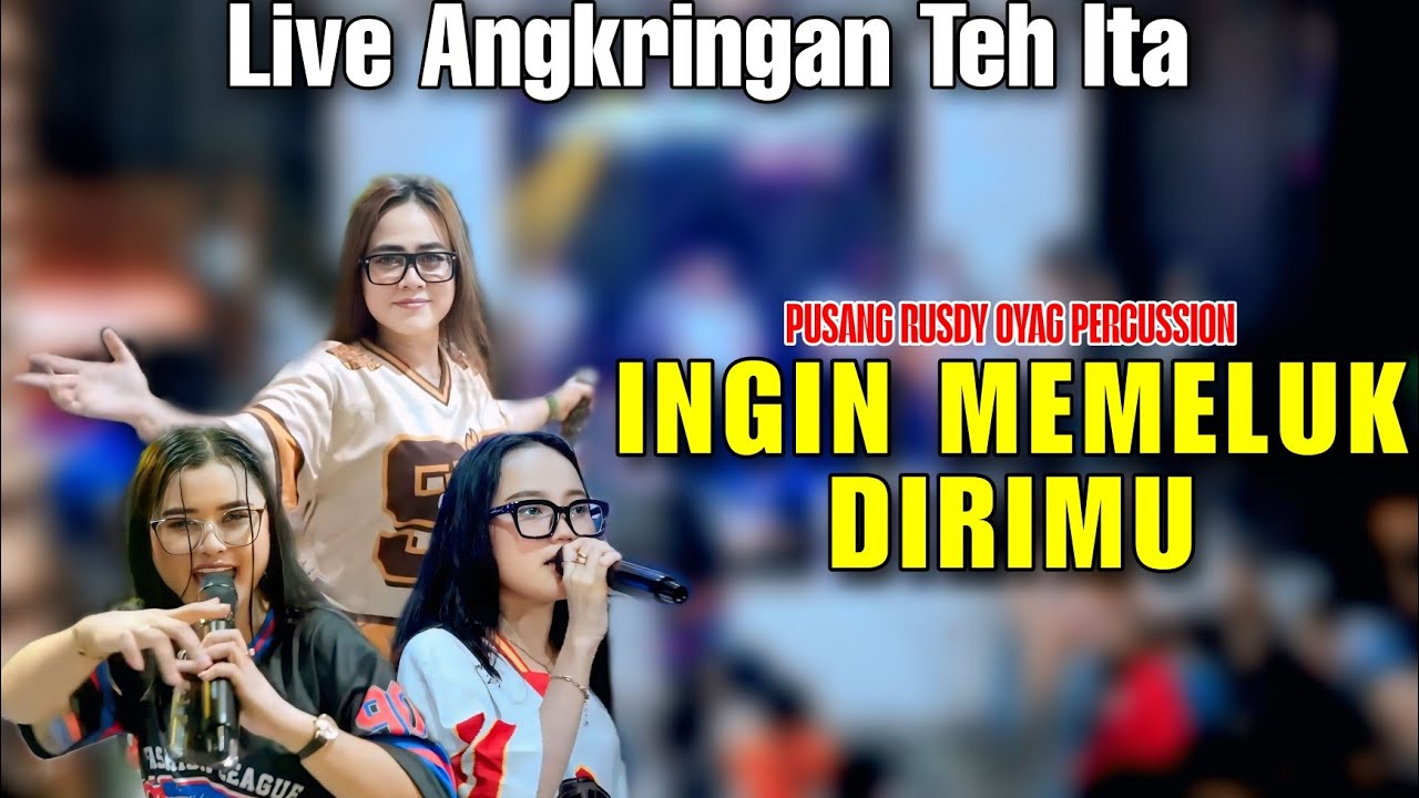 PUSANG RUSDY OYAG PERCUSSION LIVE ANGKRINGAN TEH ITA - INGIN MEMELUK DIRIMU