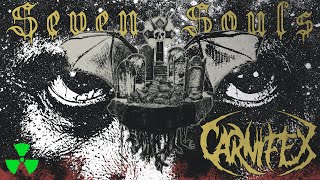 Carnifex - Seven Souls (Official Lyric Video)