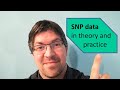 What is a SNP? | Single nucleotide polymorphism (SNP) data in theory and practice