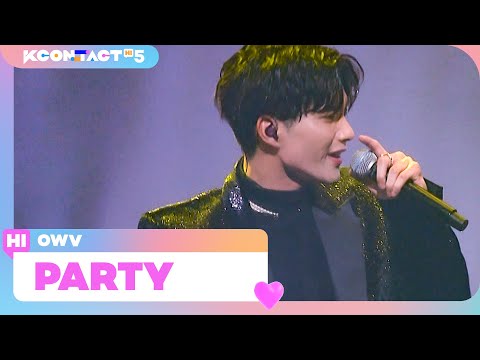 OWV - PARTY | KCON World Premiere : The Triangle