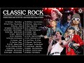 Top 100 Classic Rock Music Of The Era 📀 Classic Rock Songs Of Playlist