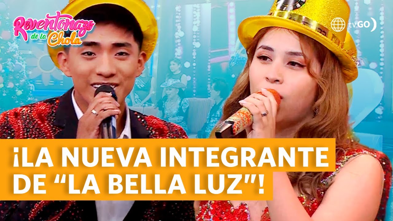 Lo Mejor de El Reventonazo de la Chola: La Bella Luz presenta a su nueva voz (HOY)